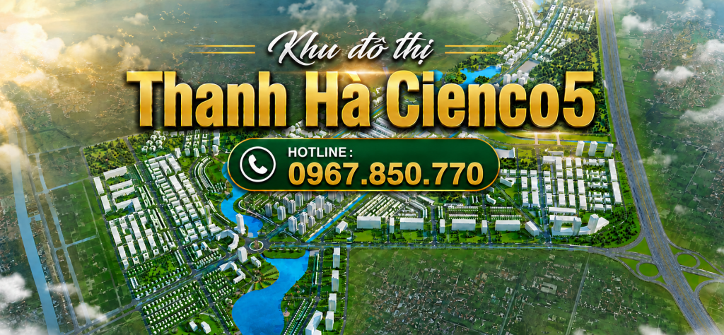Liền kề thanh hà, biệt thự thanh hà, nhà liền kề thanh hà, nhà biệt thự thanh hà